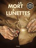 Mort à lunettes, La