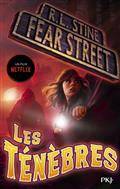 Fear street : Volume 3, Les ténèbres