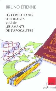 Combattants suicidaires \ Amants de l'apocalypse