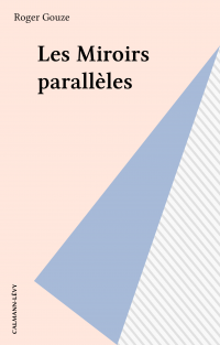 Les Miroirs parallèles