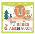 Les bébés animaux Nouvelle édition