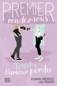 Premier rendez-vous Volume 4, Toast à l'amour perdu