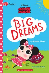 Minnie Mouse: Big Dreams (Disney Original Graphic Novel)