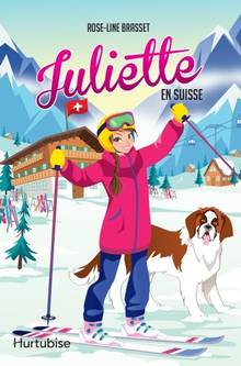 Juliette  Juliette en Suisse