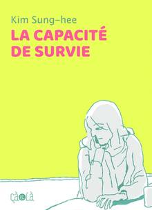 Capacité de survie, La