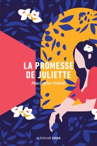 Promesse de Juliette, La