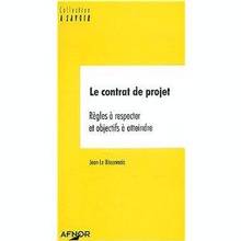 Contrat de projet regles a respecter et objectifs (Le)