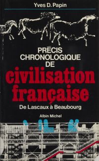 Précis chronologique de civilisation française