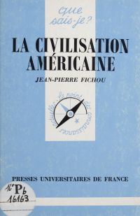 La Civilisation américaine