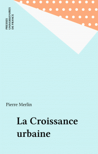 La Croissance urbaine