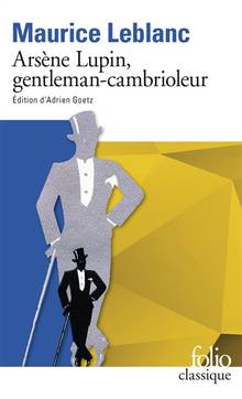 Arsène Lupin, gentleman-cambrioleur