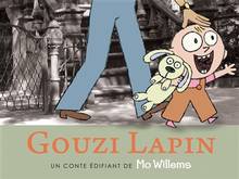 Gouzi Lapin : un conte édifiant