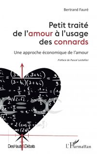 Petit traité de l'amour à l'usage des connards