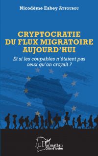 Cryptocratie du flux migratoire aujourd'hui