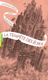 La Passe-miroir (Livre 4) - La Tempête des échos