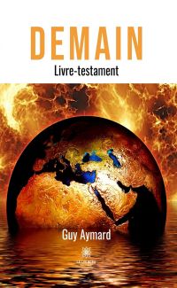 Demain, livre-testament