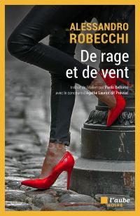 De rage et de vent