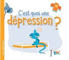 C'est quoi une dépression ?