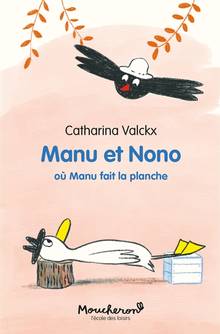 Manu et Nono Volume 5, Où Manu fait la planche