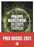 Un corps tropical