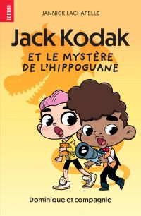 Jack Kodak et le mystère de l’hippoguane