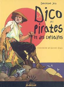 Dico des pirates et des corsaires