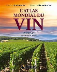 Atlas mondial du vin (L')