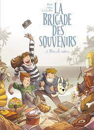 La brigade des souvenirs Volume 2, Mon île adorée 