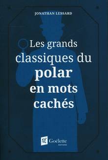 Les grands classiques en mots cachés - Polar