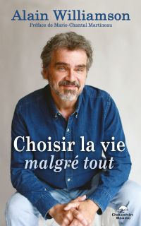 Choisir la vie malgré tout