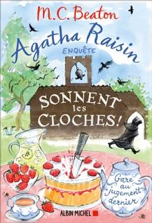 Agatha Raisin enquête Volume 29, Sonnent les cloches !