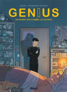 Genius : Volume 1, Un robot pas comme les autres