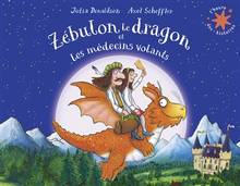 Zébulon le dragon et les médecins volants