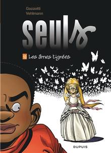 Seuls Volume 13, Les âmes tigrées