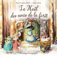 Noël des amis de la forêt (Le)