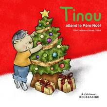 Tinou :Tinou attend le Père Noël