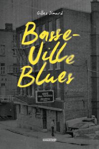 Basse-Ville Blues