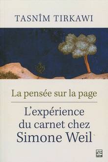 Pensée sur la page : L'expérience du carnet chez Simone Weil