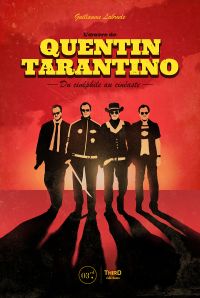 L’Œuvre de Quentin Tarantino