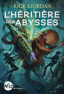 Héritière des abysses, L'