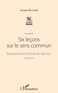 Six leçons sur le sens commun