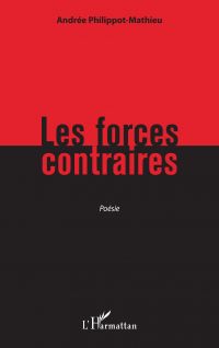 Les forces contraires