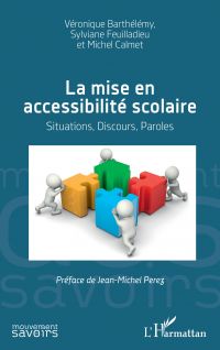 La mise en accessibilité scolaire