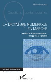 La dictature numérique en marche