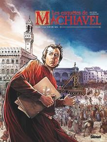 Les enquêtes de Machiavel : Volume 1, La voie du mal