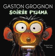 Gaston grognon : Soirée pyjama