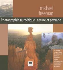 Photographie numérique:natureet paysage