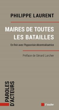 Maires de toutes les batailles