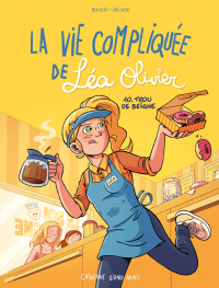 La vie compliquée de Léa Olivier : Volume 10, Trou de beigne