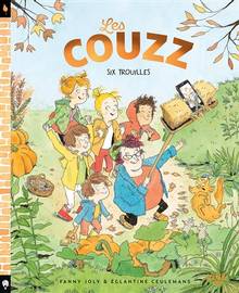 Les couzz : Volume 2, Six trouilles